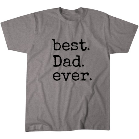 Best Dad Ever T-shirt